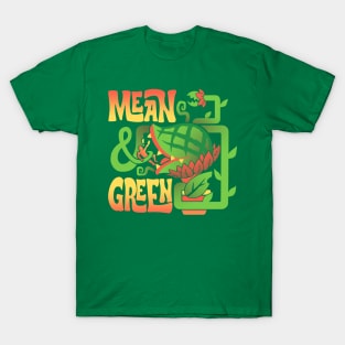 Mean and Green T-Shirt